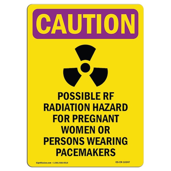 OSHA RADIATION, Possible RF Radiation, 10in X 7in Alum, 10" H, 7" W, Portrait, OS-CR-A-710-V-10247